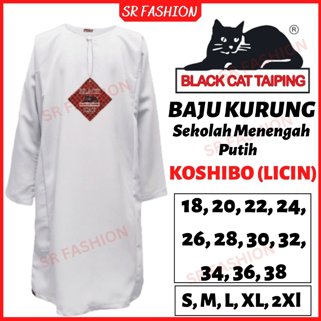 BAJU KURUNG PUTIH SEKOLAH RENDAH/MENENGAH KAIN KOSHIBO NILA (LICIN) JENAMA BLACK CAT