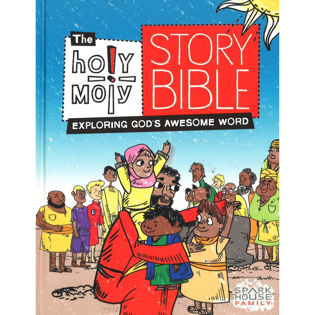 (BBW) The Holy Moly Story Bible: Exploring God's Awesome Word (ISBN: 9781451499889)