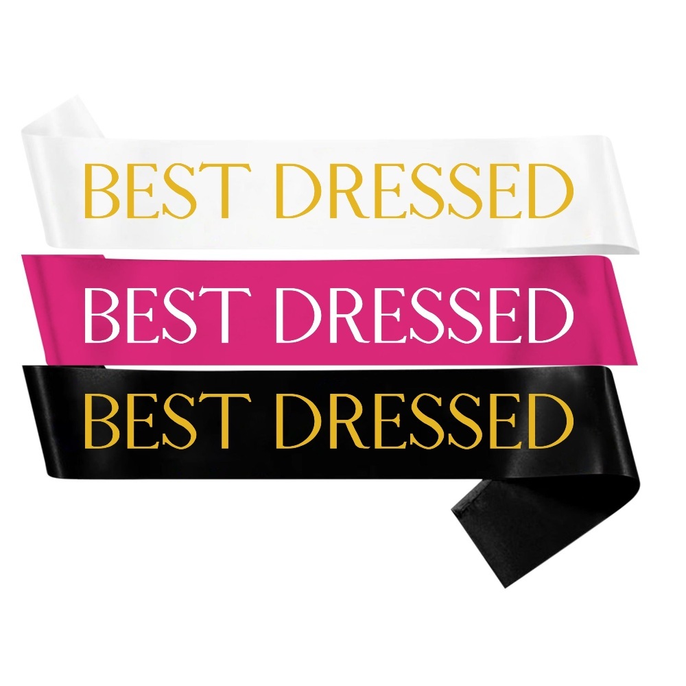 BEST DRESSED Sash Party Decorations Prom Party Supplies