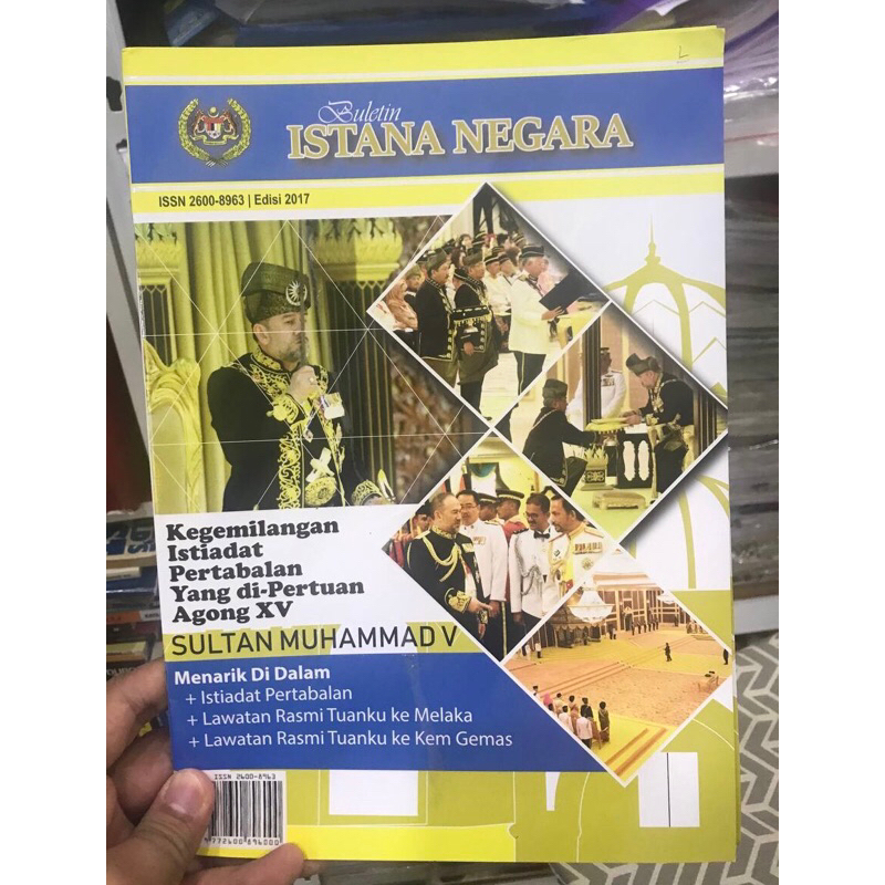 Buletin Istana Negara 2017 Sultan Kelantan as Agong