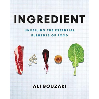 (BX) Ingredient: Unveiling The Essential Elements Of Food (ISBN:9780062385352)