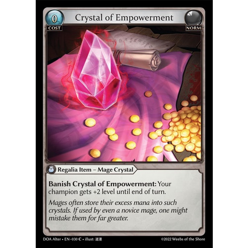 Crystal of Empowerment | DOA Alter - 30 - C | Regalia Item — Mage Crystal [GATCG SINGLES]