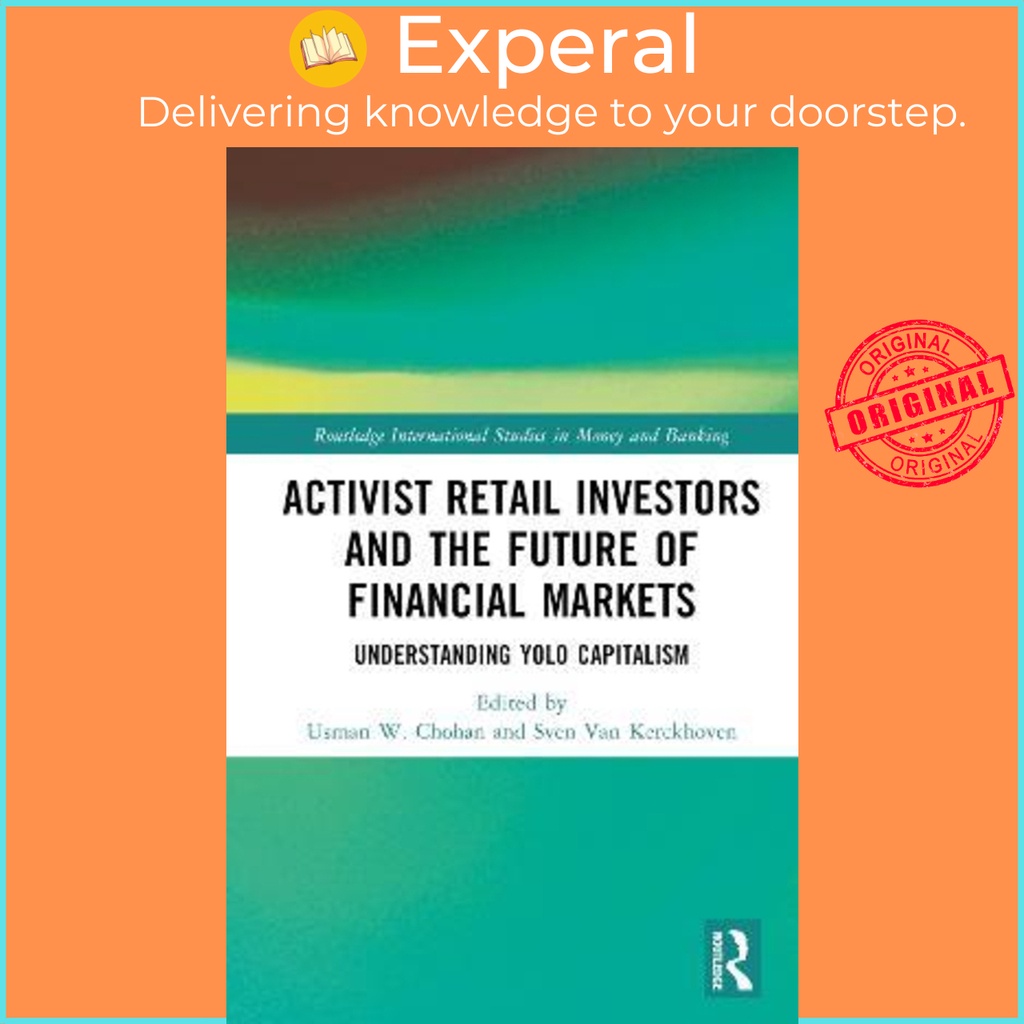 [English - 100% Original] - Activist Retail Investors and the Future of Finan by Usman W. Chohan (UK edition, hardcover)