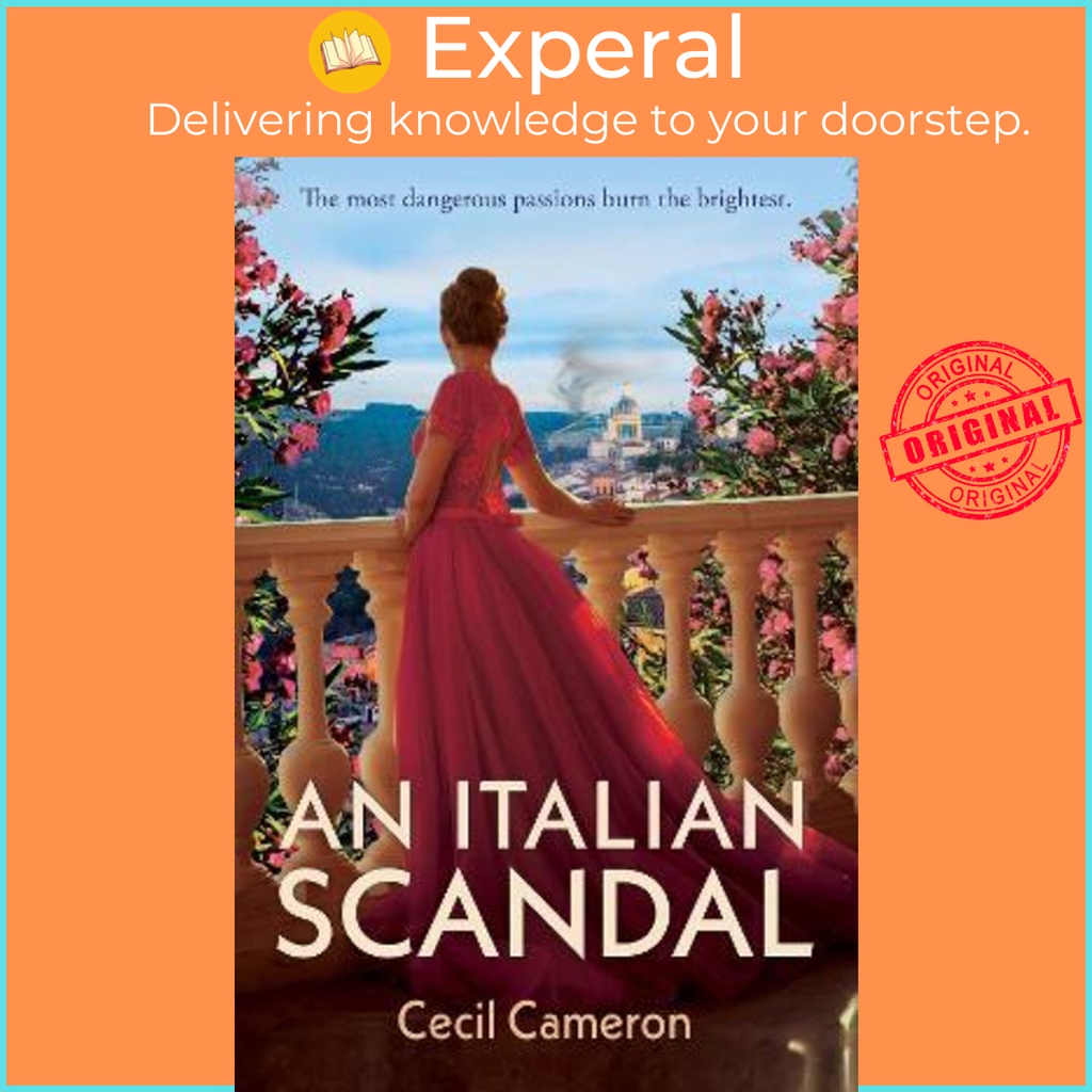 [English - 100% Original] - An Italian Scandal by Cecil Cameron (UK edition, hardcover)