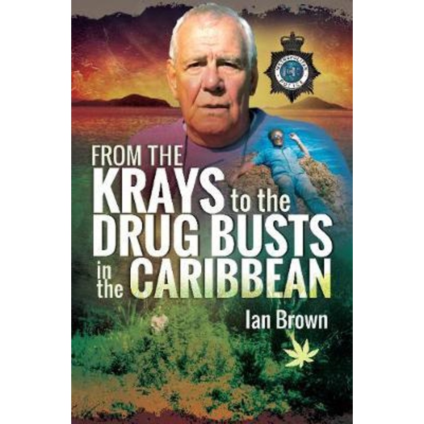 [English - 100% Original] - From the Krays to Drug Busts in the Caribbean by Ian Brown (UK edition, paperback)