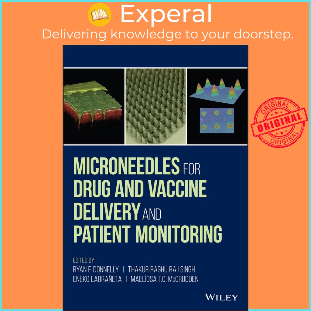 [English - 100% Original] - Microneedles for Drug and Vaccine Delivery and P by Ryan F. Donnelly (US edition, hardcover)