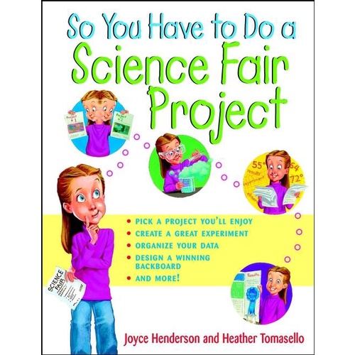 [English - 100% Original] - So You Have to Do a Science Fair Project by Joyce Henderson (US edition, paperback)