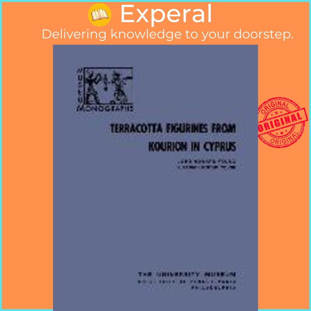 [English - 100% Original] - Terracotta Figurines from Kourion in Cyprus by John Howard Young (US edition, paperback)