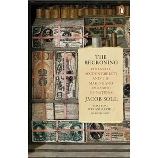 [English - 100% Original] - The Reckoning : Financial Accountability and the Makin by Jacob Soll (UK edition, paperback)