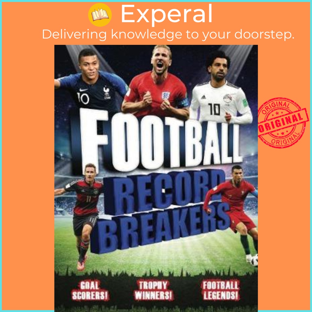 [English] - Football Record Breakers : Goal scorers, trophy winners, football l by Clive Gifford (UK edition, paperback)