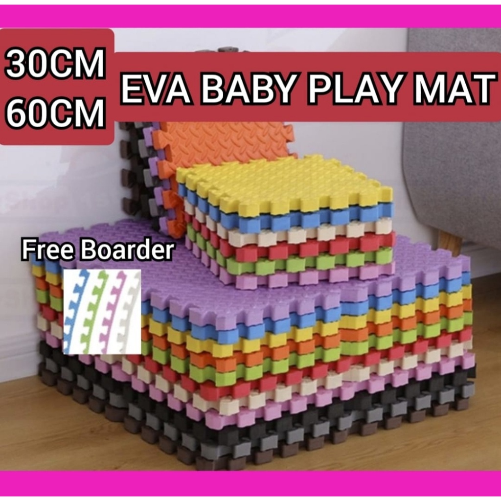 [FREE BOARDER] EVA Comfy & Safe Baby Play Mat: 30CM / 60CM