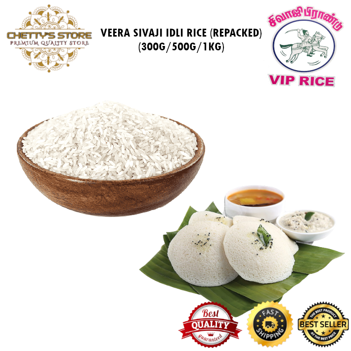 (IMPORTED INDIA) VEERA SIVAJI IDLI/DOSA RICE (REPACKED) / BERAS IDLI / IDLI ARISI (300G/500G/1KG)