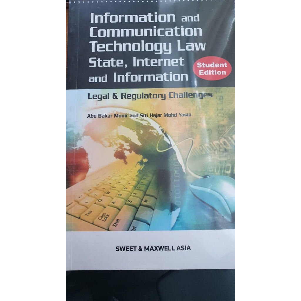 Information & communication Technology Law-State, Internet & Information Legal & Regulatory Challenges (2009)PB