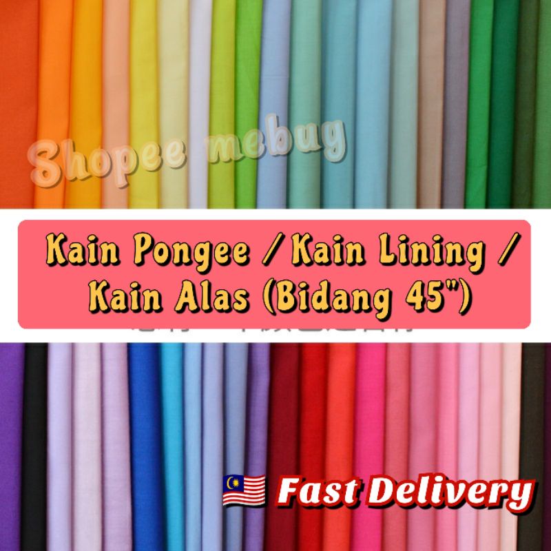 Kain Pongee Bidang 45"/inch | Kain lining | Kain alas baju | Kain merdeka | alas dulang | alas mejaLangsir