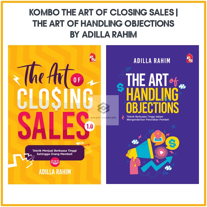 KOMBO The Art Of Closing Sales | The Art Of Handling Objections By Adilla Rahim