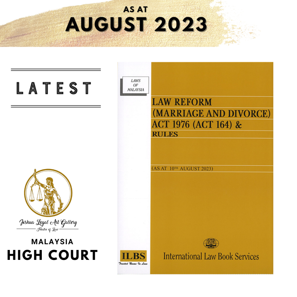 Law Reform (Marriage and Divorce) Act 1976 (Act 164) & Rules [As At 10th August 2023]