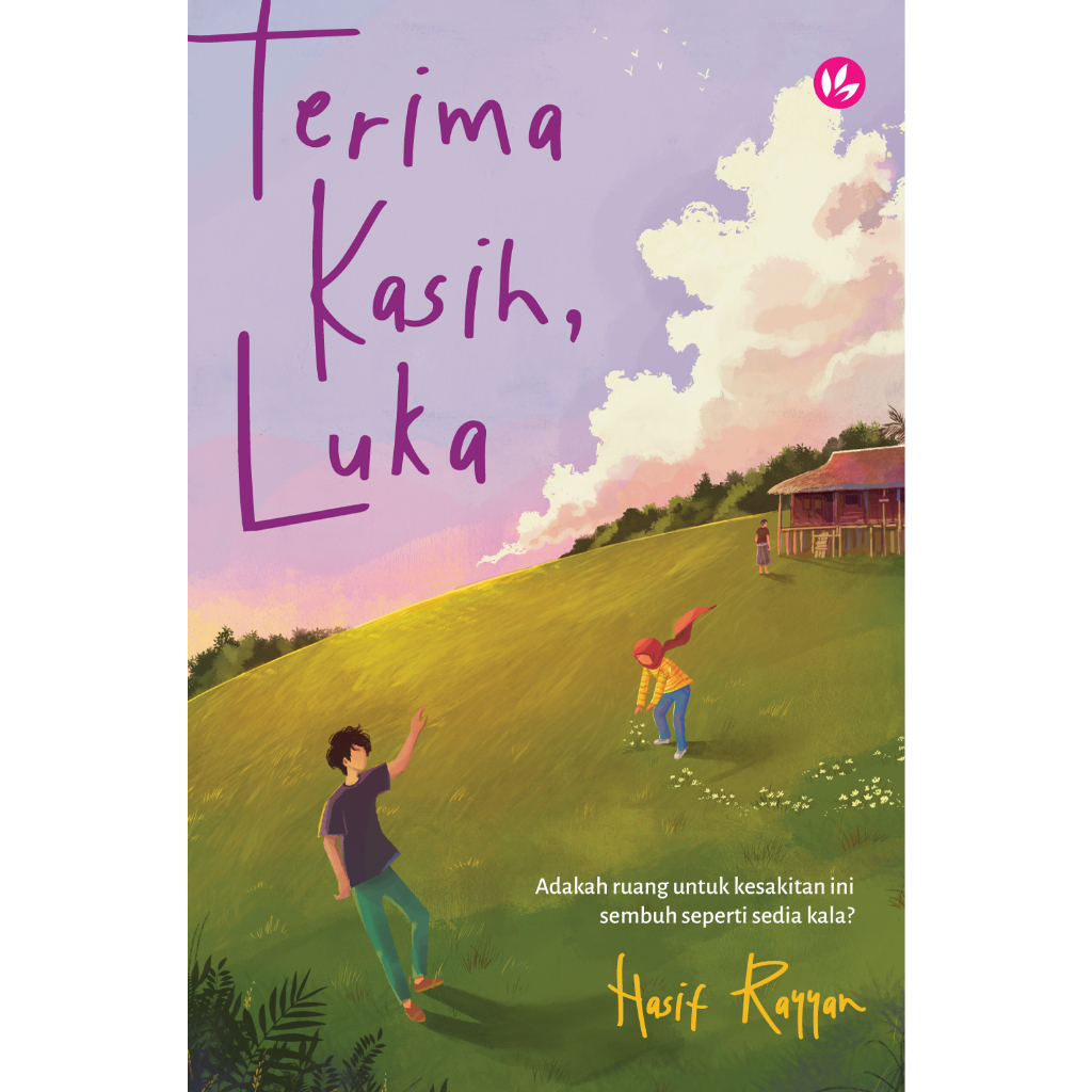 NEW ARRIVAL : TERIMA KASIH, LUKA by Hasif Rayyan