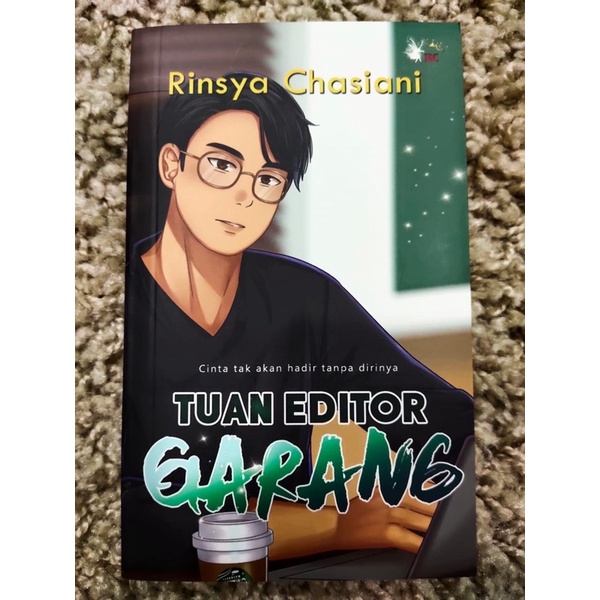 NEWNOVEL TUAN EDITOR GARANG PENULIS RINSYA CHASIANI