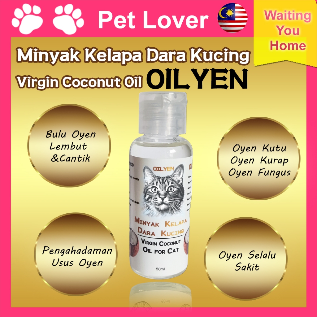 OILYEN Minyak Kelapa Dara Kucing Virgin Coconut Oil for Cat VCO for Cat