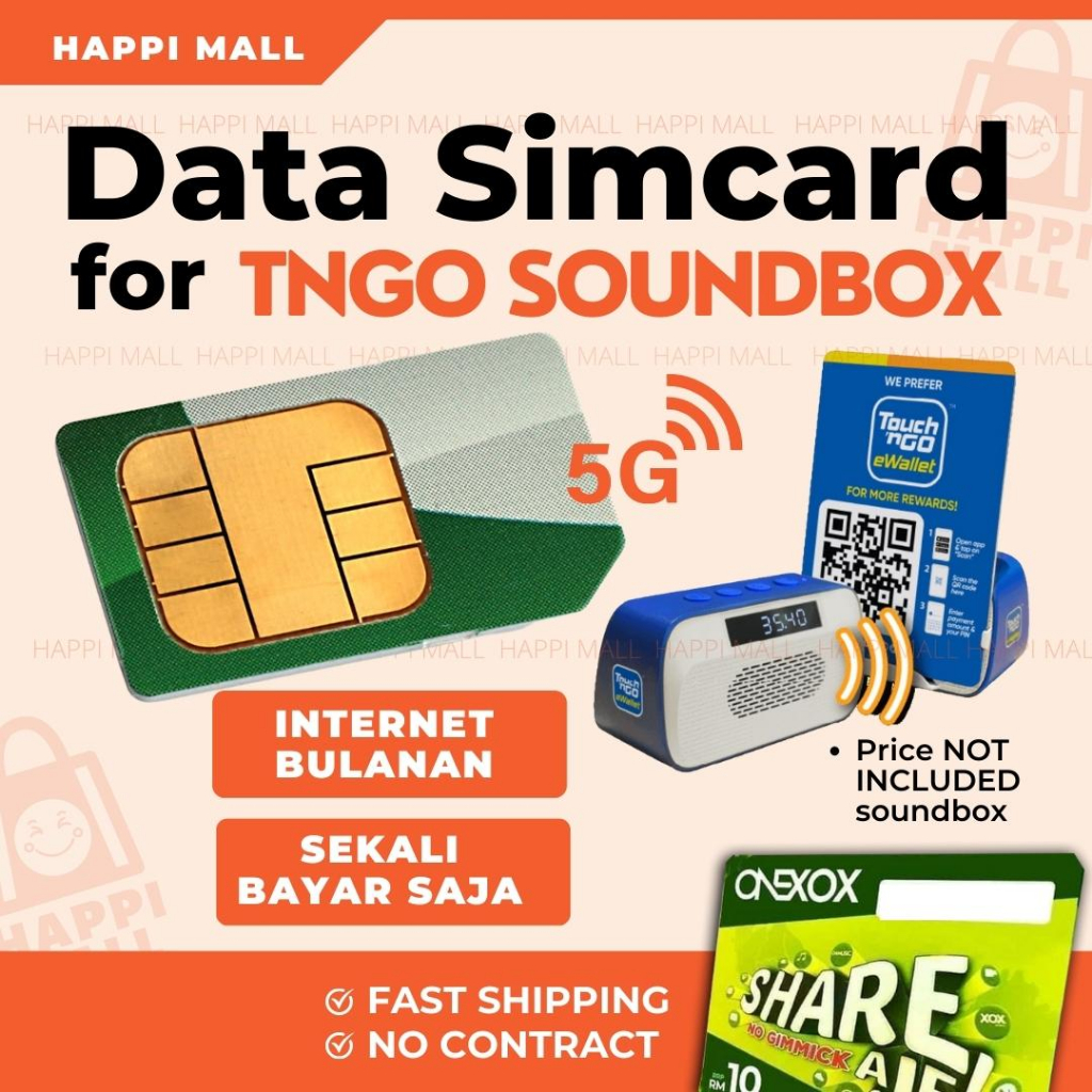 ONEXOX Nano Sim Card for Touch n Go Ewallet Soundbox, Monthly High Speed Data Internet Simkad utk Tngo Soundbox