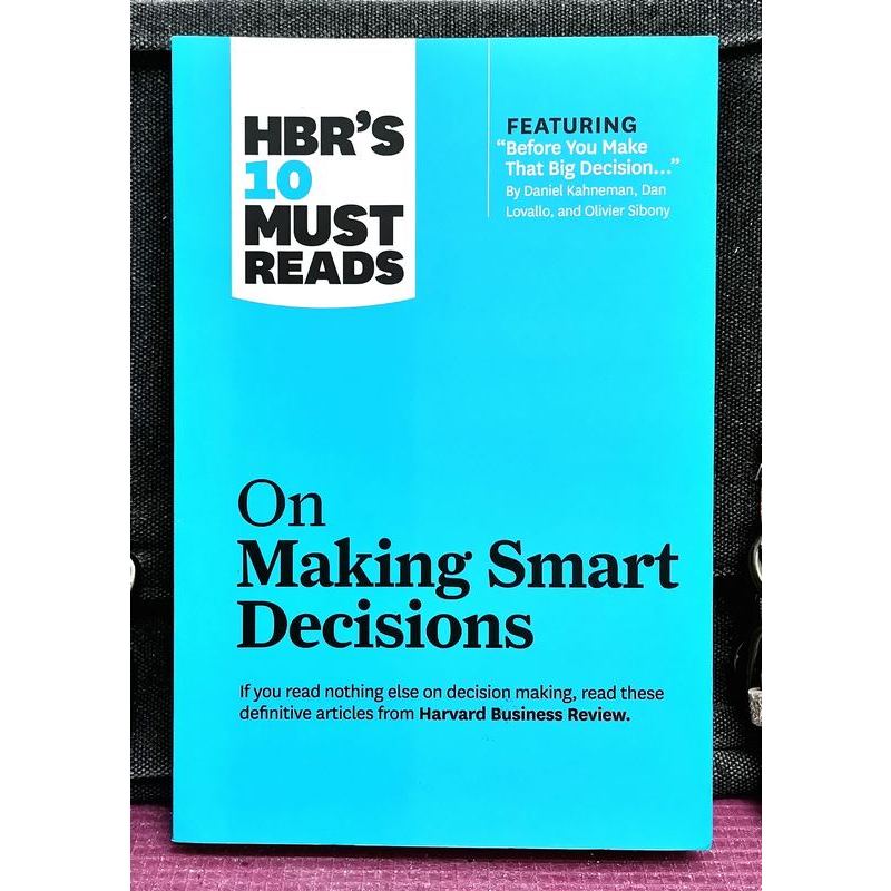 《ORIGINAL NEW》HBR's 10 MUST READS ON MAKING SMART DECISION : HARVARD BUSINESS REVIEW