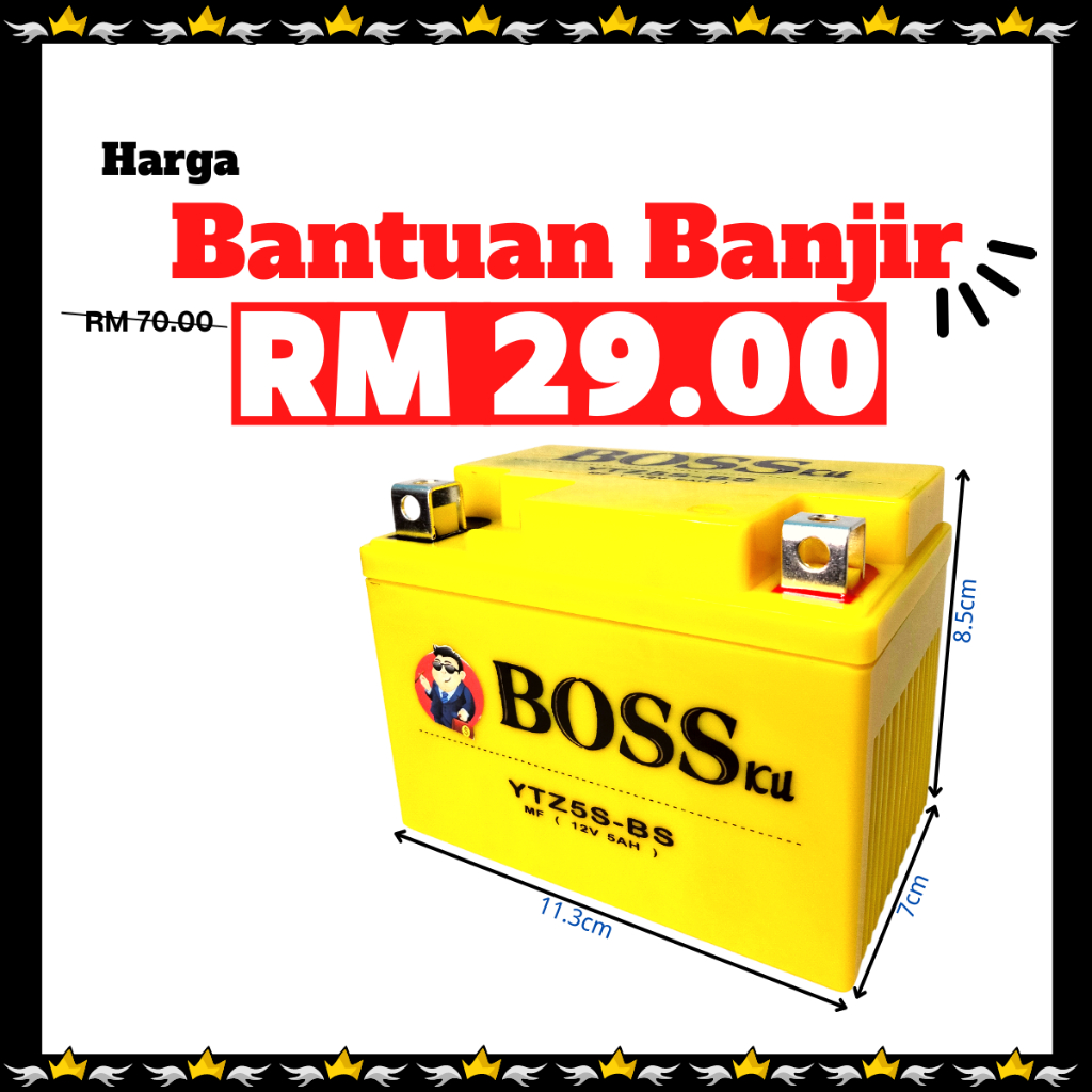 【READY STOCK】Bantuan Banjir BOSSKU YTZ5S MOTORCYCLE BATTERY EX5 DREAM LC135 V2-V8 Y15ZR Y16ZR DASH AVANTIZ WAVE 110