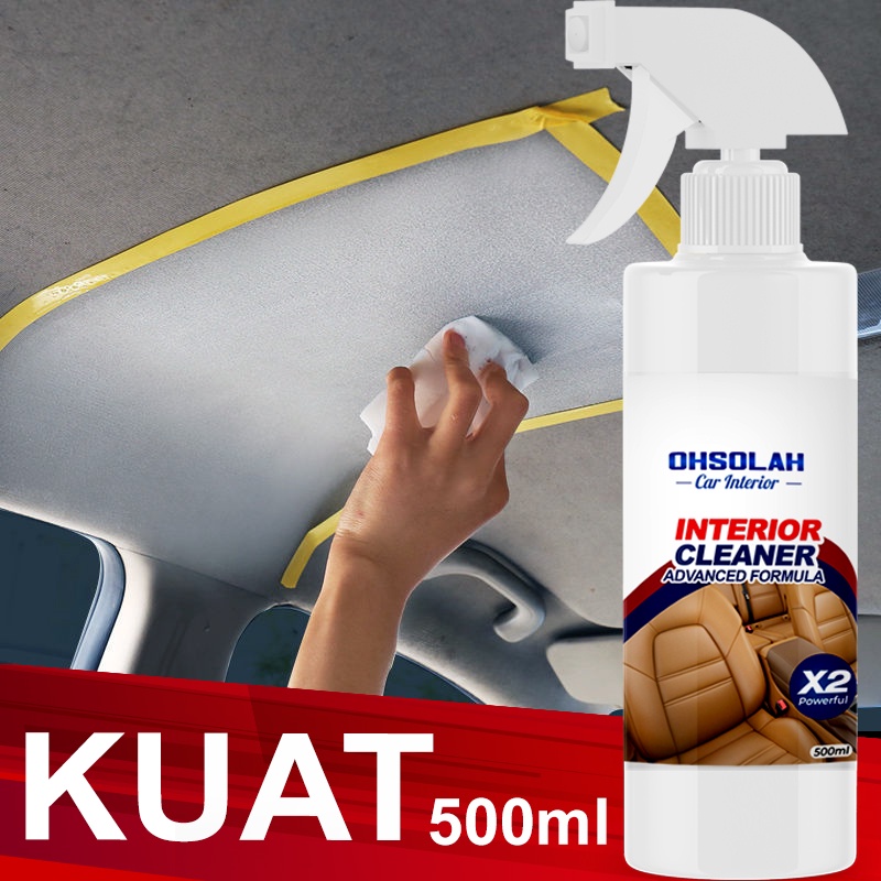 【Ready Stock】car interior cleaner 500ML - [100% ORIGINAL] OHSOLAH X2 Dashboard interior cleaner - fabric/plastic/leather