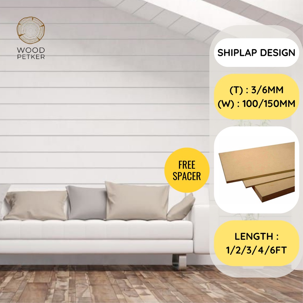 【Ready Stock】MDF board Shiplap wall board kayu wainscoting 3mm/6mm thickness 10/15cm x 1/2/4ft board papan board