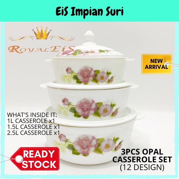 (Ready Stock!!) Royal EIS Premium Opal 3pcs Casserole Set (8 Design) Tableware Serving Dish Pot