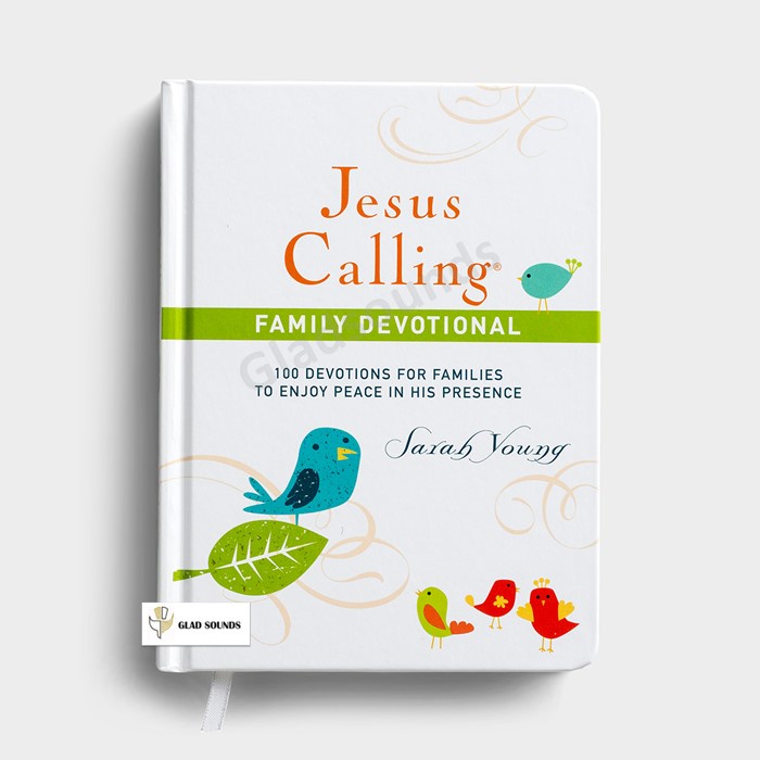 Sarah Young - Jesus Calling Family Devotional: 100 Devotions for Families to Enjoy Peace in His Presence - Hardcover