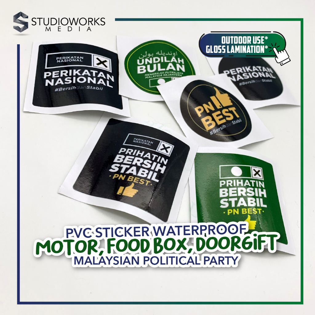 Sticker PVC Waterproof Motor Food boxes Doorgift PN Best PAS Perikatan Nasional Pelekat