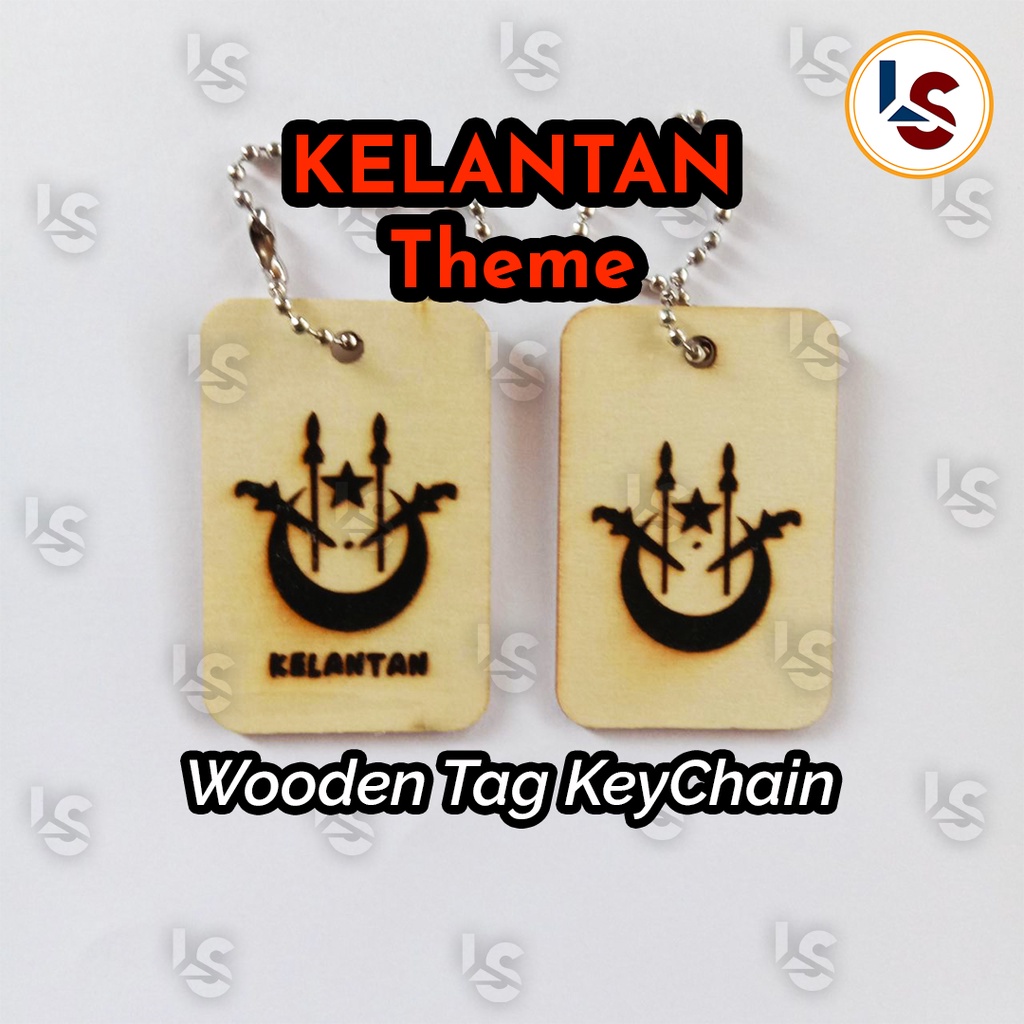 (Tag KeyChain) Kelantan Theme Wooden Tag Keychain Laser Engraved | Size 52x34 mm