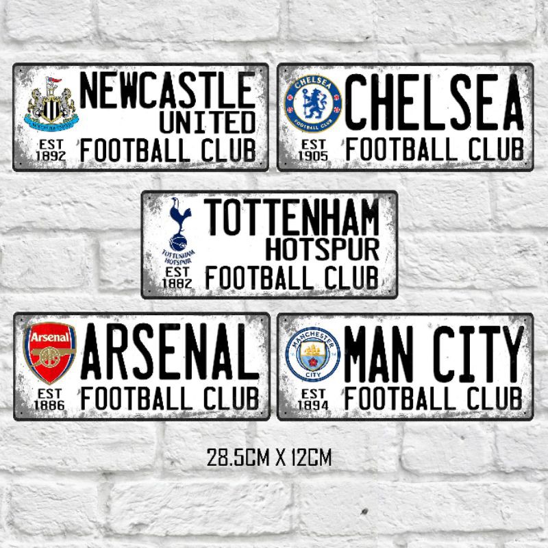 Tin Sign Plate Newcastle Arsenal Chelsea Man City Tottenham