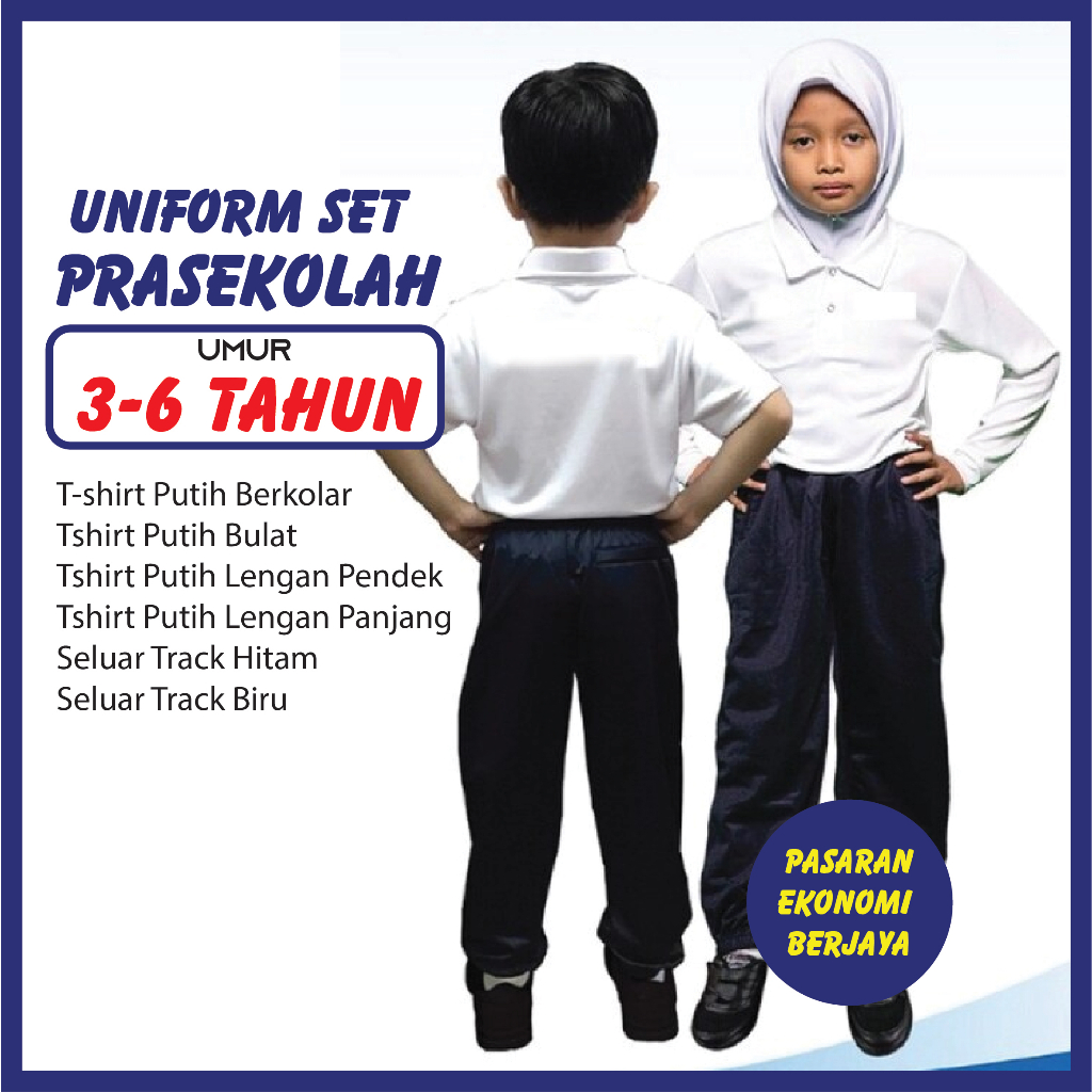 UNIFORM PRA SEKOLAH T-SHIRT PUTIH BUDAK TRACK BOTTOM PRA SEKOLAH PAKAIAN RASMI TADIKA SUKAN KANAK KANAK KIDS SCHOOL