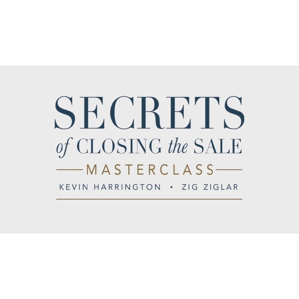 [Video Course] Secrets of Closing the Sale Masterclass 2.0 by Kevin Harrington & Zig Ziglar