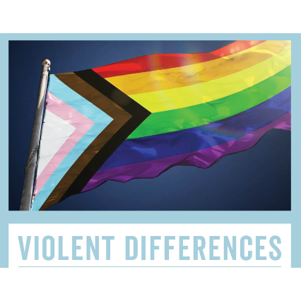 Violence Against Queer People: Race, Class, Gender, and the Persistence of Anti-LGBT