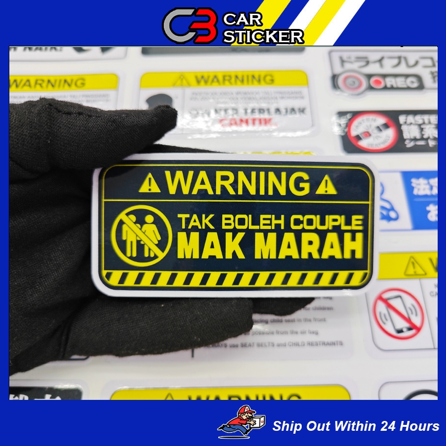 WARNING MAK MARAH CAR INTERIOR STICKER / W146